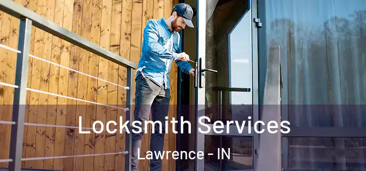 Locksmith Services Lawrence - IN