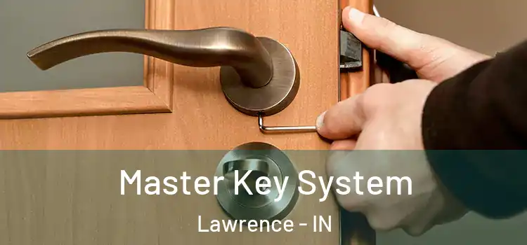 Master Key System Lawrence - IN