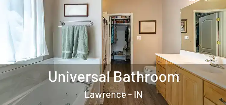 Universal Bathroom Lawrence - IN